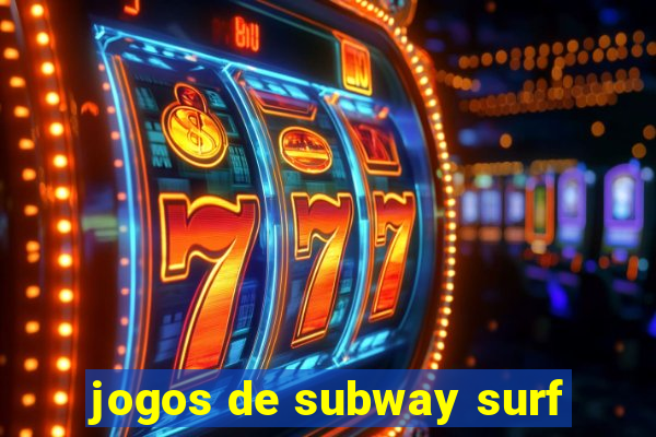 jogos de subway surf